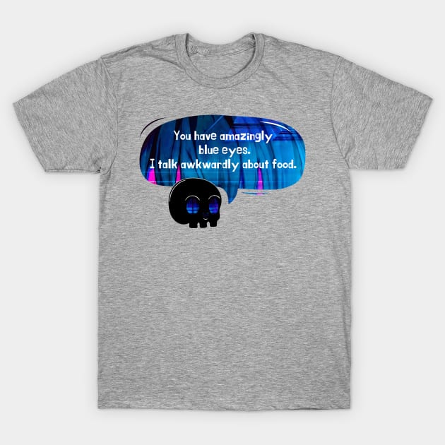 Funny Bootlet Bad Translation of Awkward Flirting T-Shirt by raspberry-tea